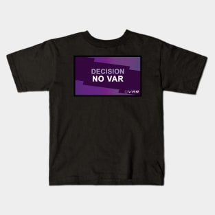 No VAR Kids T-Shirt